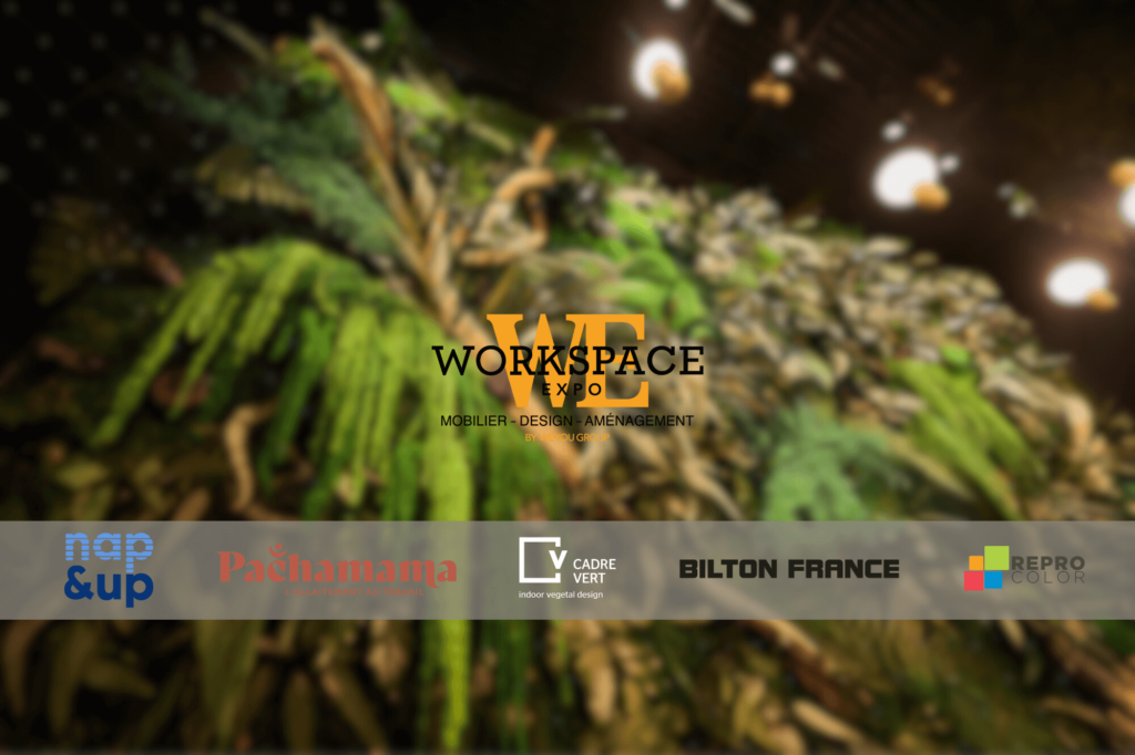 cadre-vert-workspace-expo-2024-co-exposition-nap&up-bilton-france-reprocolor-pachamama-paris-versailles